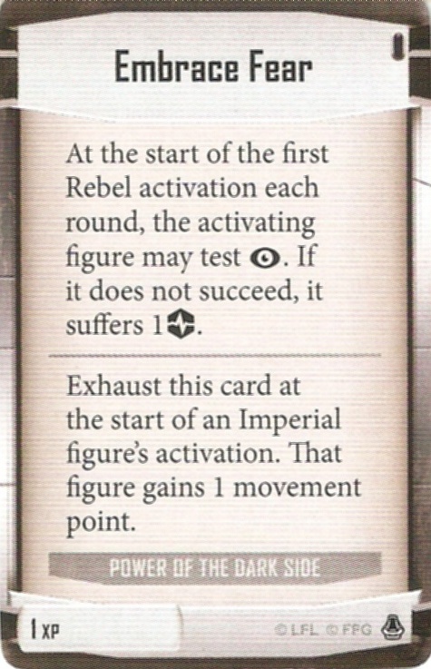 Power of the Dark Side card: /images/imperialClassDecks/Power of the Dark Side/Embrace Fear.jpg